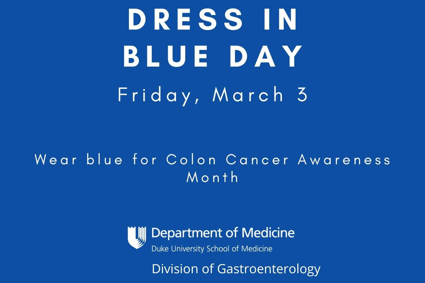 Dress in Blue Day Duke Department of Medicine